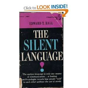  The Silent Language (Fawcett World Library) Edward T 