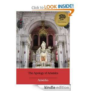 The Apology of Aristides [Illustrated] Aristrides, Bieber Publishing 