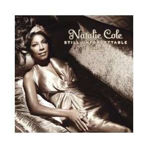  Still Unforgettable Natalie Cole Music