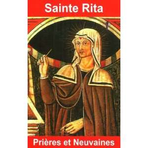 Sainte Rita  Prières et Neuvaines