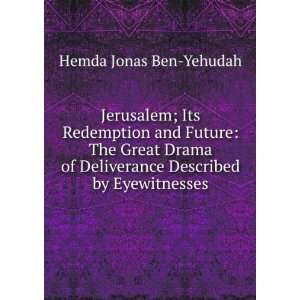   of deliverance described by eyewitnesses Hemda Ben Yehuda Books