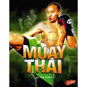  Muay Thai (Blazers Martial Arts) (9781429619622) OShei 