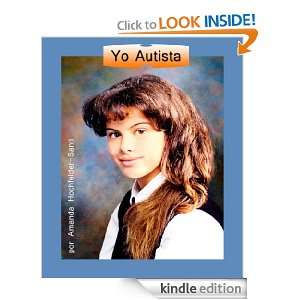 Yo Autista (Spanish Edition) Amanda Hochfelder Santi, Peter Jimenez 