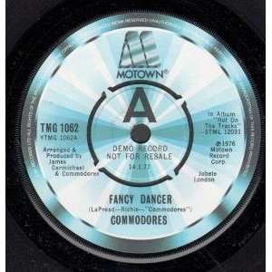   : FANCY DANCER 7 INCH (7 VINYL 45) UK MOTOWN 1977: COMMODORES: Music