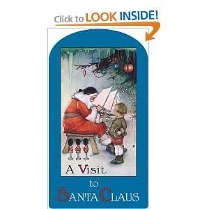  A Visit to Santa Claus (9781595833921) Margaret Evans 