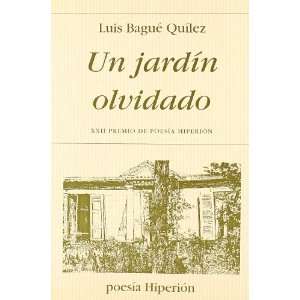  Un Jardin Olvidado (Spanish Edition) (9788475175089) Luis 