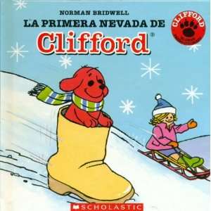  La Primera Nevada de Clifford (9780439927932) Norman 