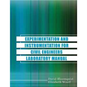  EXPERIMENTATION AND INSTRUMENTATION FOR CIVIL ENGINEERS 