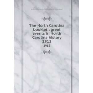  The North Carolina booklet  great events in North Carolina history 