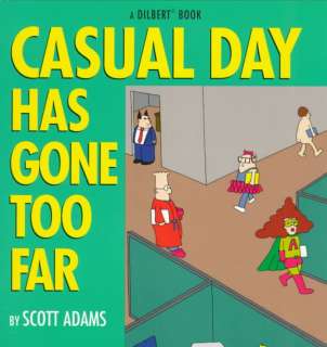 Casual Day Has Gone Too Far (Paperback)  Overstock