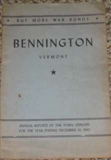 Annual Reports Town Officers Bennington Vermont 1943  