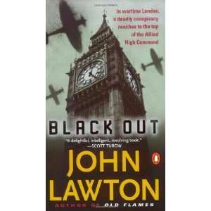  Black Out [Mass Market Paperback]: John Lawton: Books
