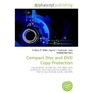    Compact Disc and DVD Copy Protection (9786133614963) Books