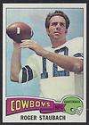 1975 TOPPS ROGER STAUBACH NM+ DALLAS COWBOYS #145 CARD WELL CENTERED