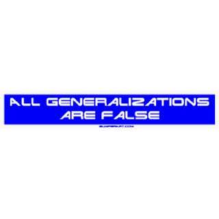  All generalizations are false MINIATURE Sticker 