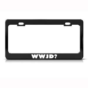  What Would Jesus Do Religious Metal license plate frame 