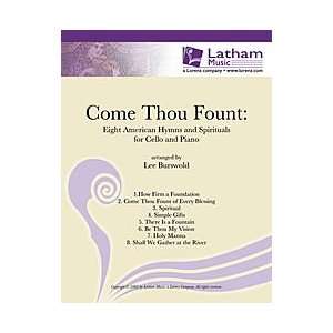  Come Thou Fount Eight American Hymns and Spirituals for 