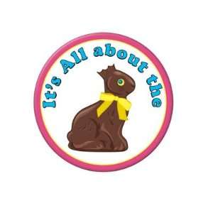  Its All About The Chocolate Bunny Button Toys & Games