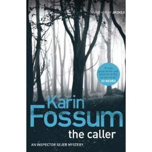  The Caller (Inspector Sejer 8) [Paperback] Karin Fossum 