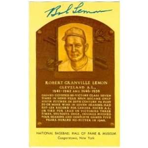 Bob Lemon Autographed/Hand Signed Hall of Fame Plaque Postcard 