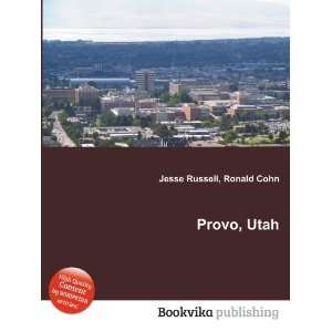  Provo, Utah Ronald Cohn Jesse Russell Books