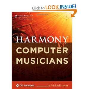  Harmony for Computer Musicians [Paperback] Michael Hewitt 