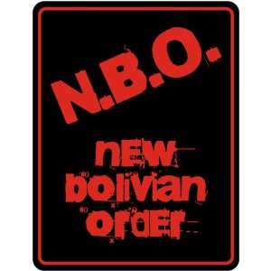  New  New Bolivian Order  Bolivia Parking Sign Country 