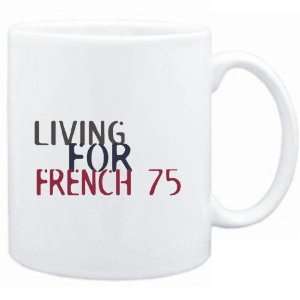    Mug White  living for French 75  Drinks