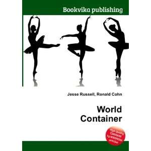  World Container Ronald Cohn Jesse Russell Books
