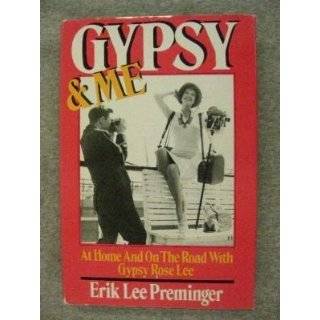   and on the road with gypsy rose lee by erik lee preminger oct 1984 4