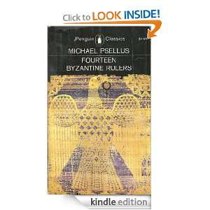 14 Byzantine Rulers Michael Psellus  Kindle Store