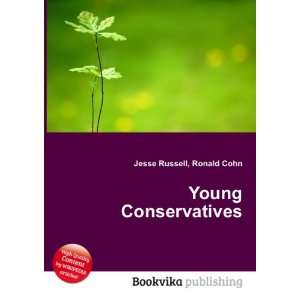  Young Conservatives Ronald Cohn Jesse Russell Books