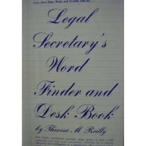  Legal Secretarys Word Finder and Desk Book by Theresa M 