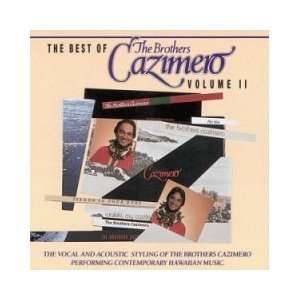  The Best of The Brothers Cazimero Volume II [Audio 