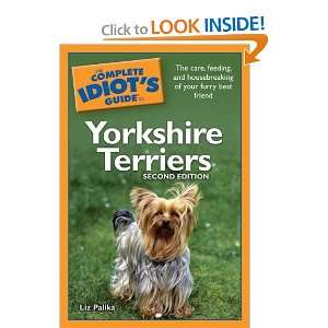   Complete Idiots Guide to Yorkshire Terriers, 2nd Edition [Paperback