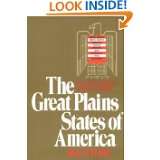 The Great Plains States of America People, Politics, and Power in the 