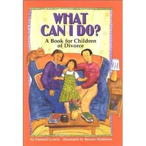  What Can I Do?: A Book for Children of Divorce [Paperback 