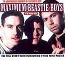 Maximum Beastie Boys Unauthorised Biography the Beastie Boy Tim 