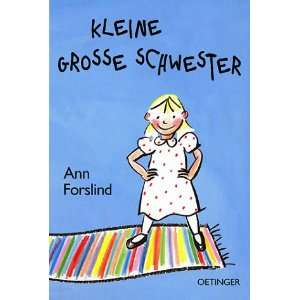 Kleine grosse Schwester  Ann Forslind Bücher