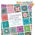    Timeless Techniques and Fresh Ideas for Crocheting Square by Square