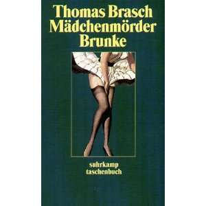   Brunke (suhrkamp taschenbuch)  Thomas Brasch Bücher