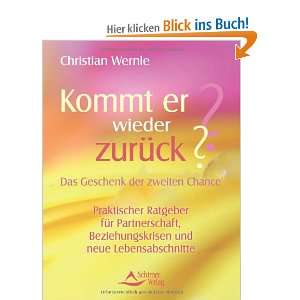   Das Geschenk der zweiten Chance: .de: Christian Wernle: Bücher