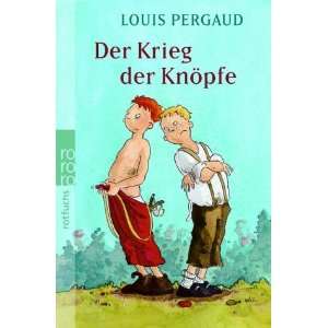   Lebensjahres  Louis Pergaud, Gerda v. Uslar Bücher