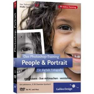 Das Photoshop Training für digitale Fotografie: People und Portrait 