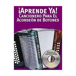   Aprende Ya Cancionero Para El Acordeon De Botones Musical Instruments