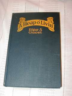 Antique Book A Heap o Livin Poems by Edgar A Guest Author Signed w 