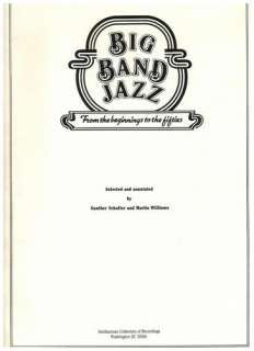 Big Band Jazz   Selected and annotated by Gunther Schuller and Martin 