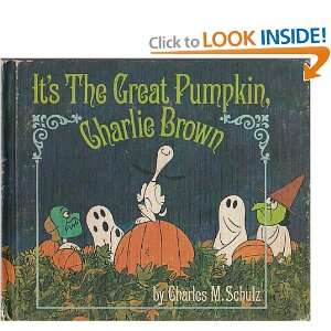   Its the Great Pumpkin, Charlie Brown Charles Schulz Books