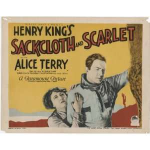   Kings Sackcloth and Scarlet with Alice Terry. 1925