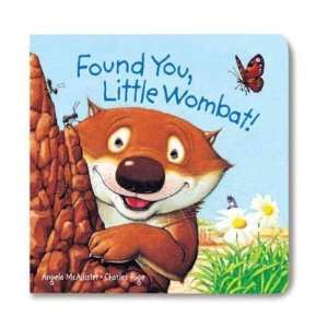    Found You, Little Wombat Charles; McAllister, Angela Fuge Books